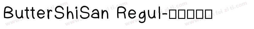 ButterShiSan Regul字体转换